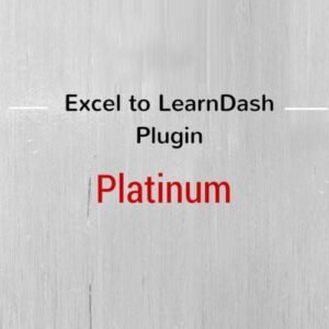 Excel to LearnDash Plugin - Platinum Edition